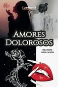 Amores dolorosos