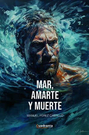 Mar, amarte y muerte