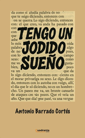 Tengo un jodido sueño