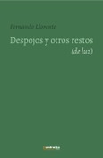 Portada de: Despojos y otros retos (de luz)