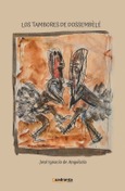 Portada de: Los tambores de Dossembèlé