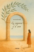 Portada de: La memoria y el arco