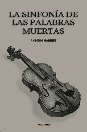 La sinfonía de las palabras muertas