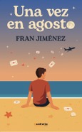 Una vez en agosto