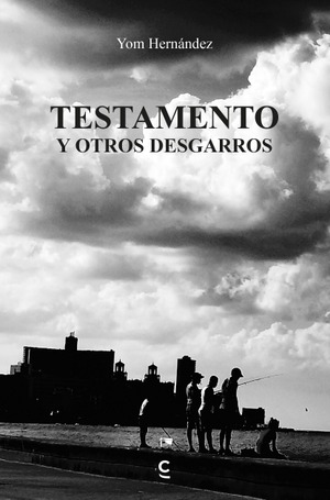 Testamento y otros desgarros