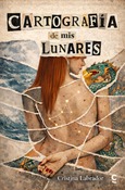 Portada de: Cartografía de mis lunares