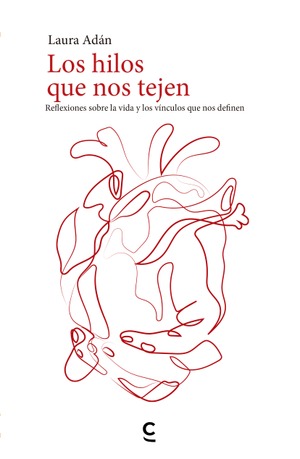 Los hilos que nos tejen
