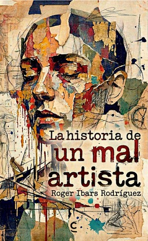 La historia de un mal artista