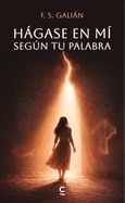 Hágase en mí según tu palabra Portada de: Hágase en mí según tu palabra