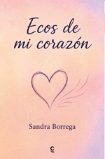 Ecos de mi corazón