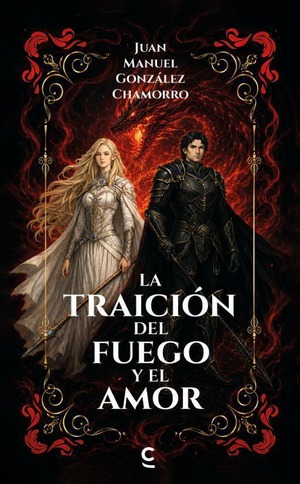 La traición del fuego y el amor