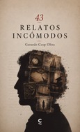 43 Relatos cortos e incomodos Portada de: 43 Relatos cortos e incomodos