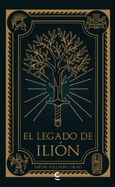 El legado de Ilión