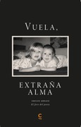 Vuela, extraña alma Portada de: Vuela, extraña alma